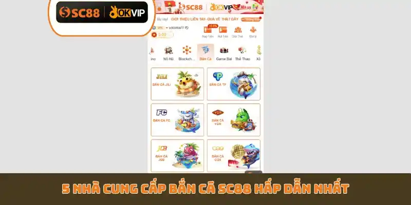 5 nhà cung cấp bắn cá SC88 hấp dẫn nhất